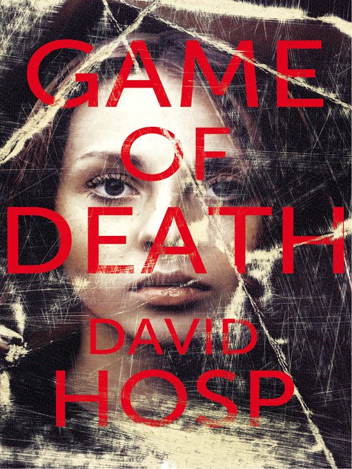 Title details for Game of Death by David Hosp - Wait list